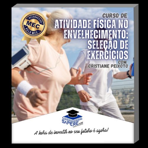Curso de Atividade Física no Envelhecimento: Seleção de Exercícios