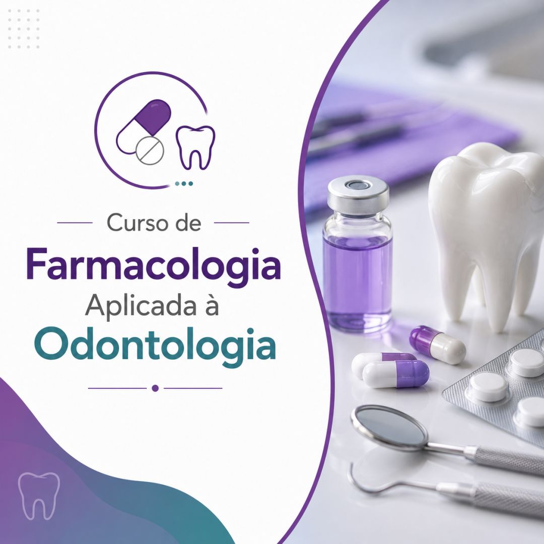 Curso de Farmacologia Aplicada à Odontologia