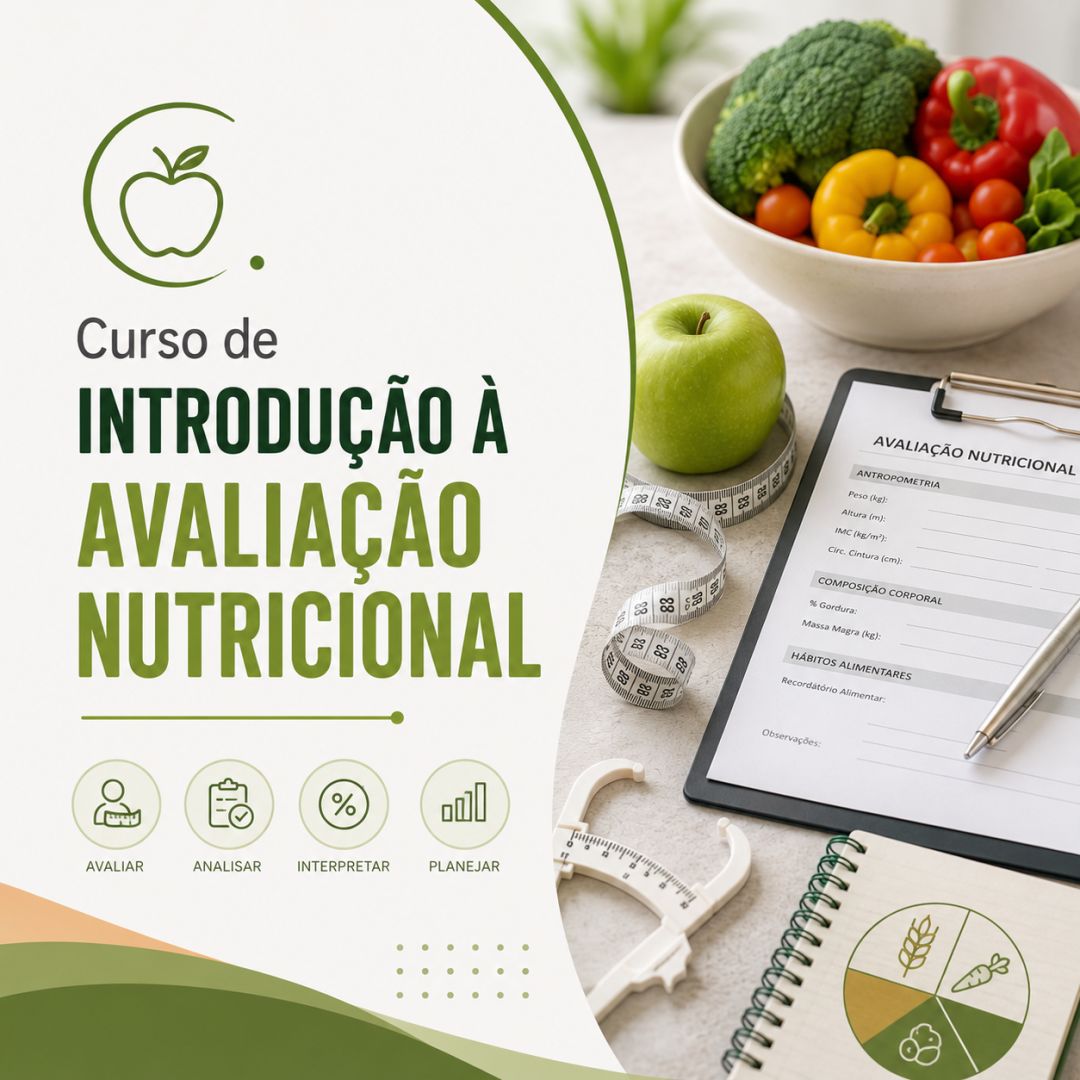 Curso de Introdução à Avaliação Nutricional