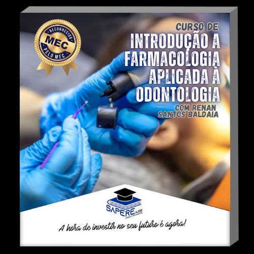 Curso de Introdução a Farmacologia Aplicada à Odontologia