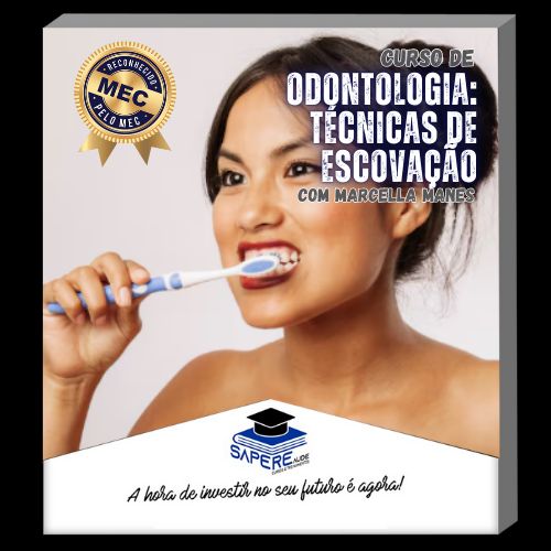 Curso de Odontologia: Técnicas de Escovação