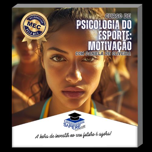 Curso de Psicologia do Esporte: Motivação