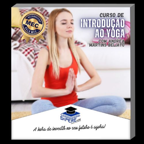 Curso de Yoga: Meditação para Acalmar a Mente e o Coração